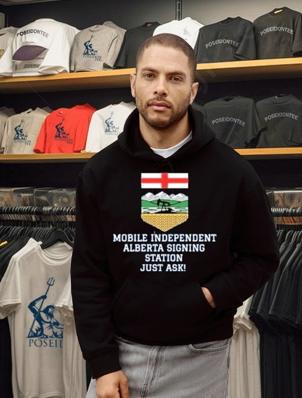 Mobile Independent Alberta Signing Station Just Ask T-shirt