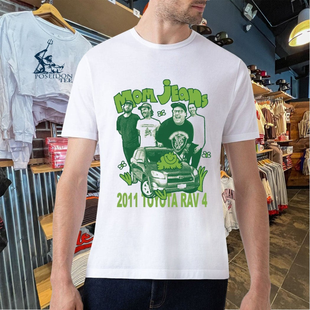 Mom Jeans 2011 Toyota Rav 4 T-shirt