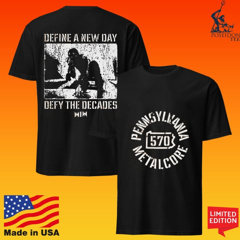 Motionless In White Pa Metalcore Define A New Day Defy The Decades T-shirt