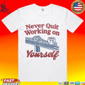 Never Quit Working On Yourself I75 Brent Spence Bridge T-shirt