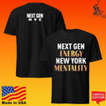 Next Gen Energy New York Mentality T-shirt