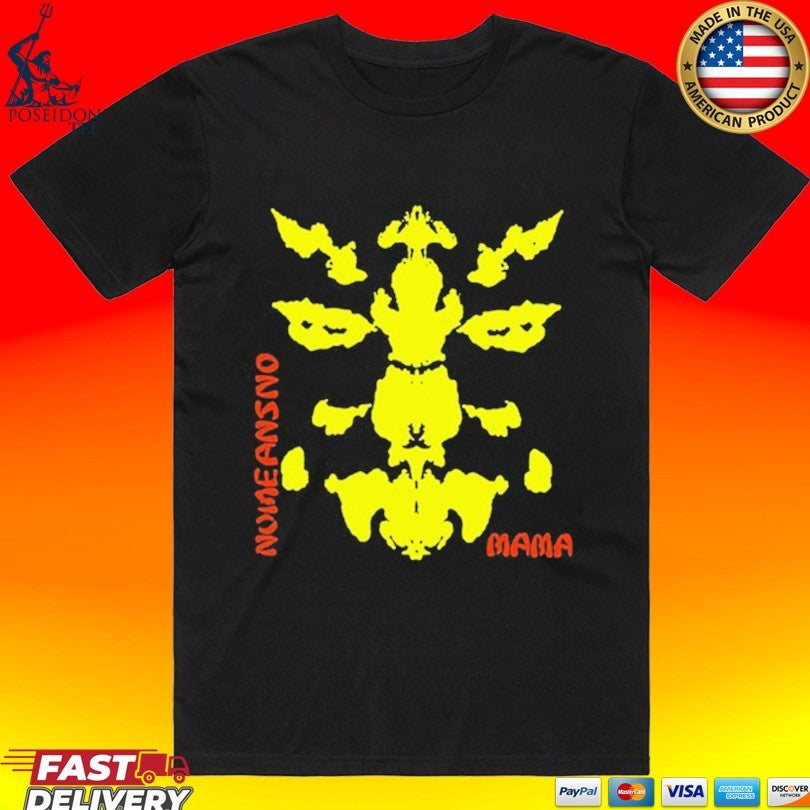 Nomeansno Mama T-shirt