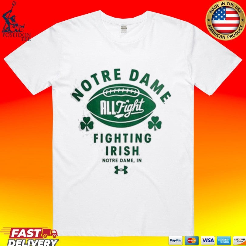 Notre Dame All Fight Fighting Irish Notre Dame In T-shirt