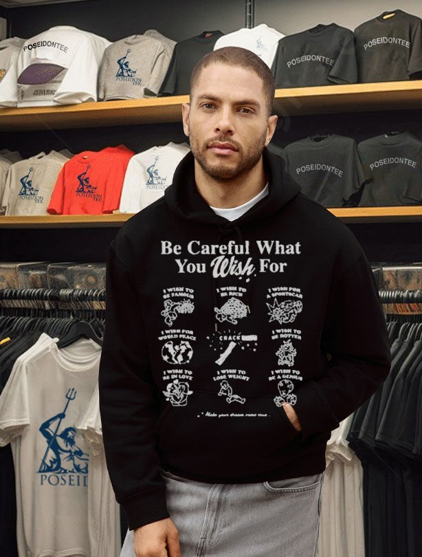 Obsession Be Careful What You Wish For T-shirt