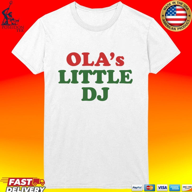 Ola’s Little Dj T-shirt