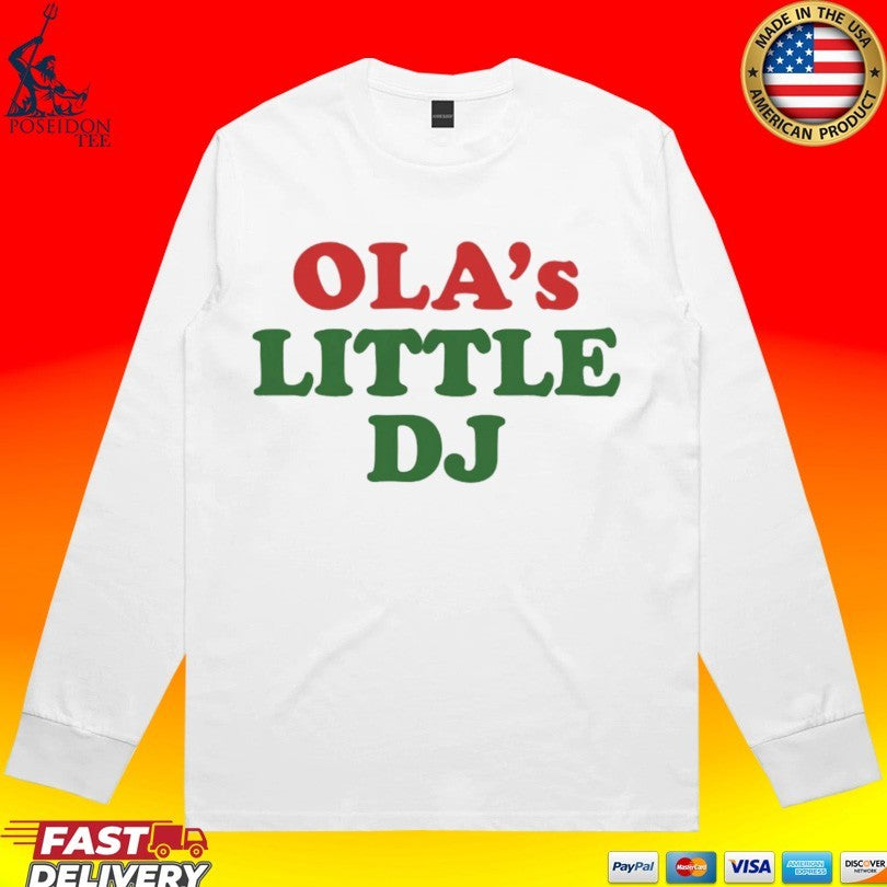 Ola’s Little Dj T-shirt