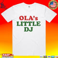 Ola’s Little Dj T-shirt