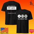 Only Here For My Wife Omg It’s V Bts World Tour T-shirt