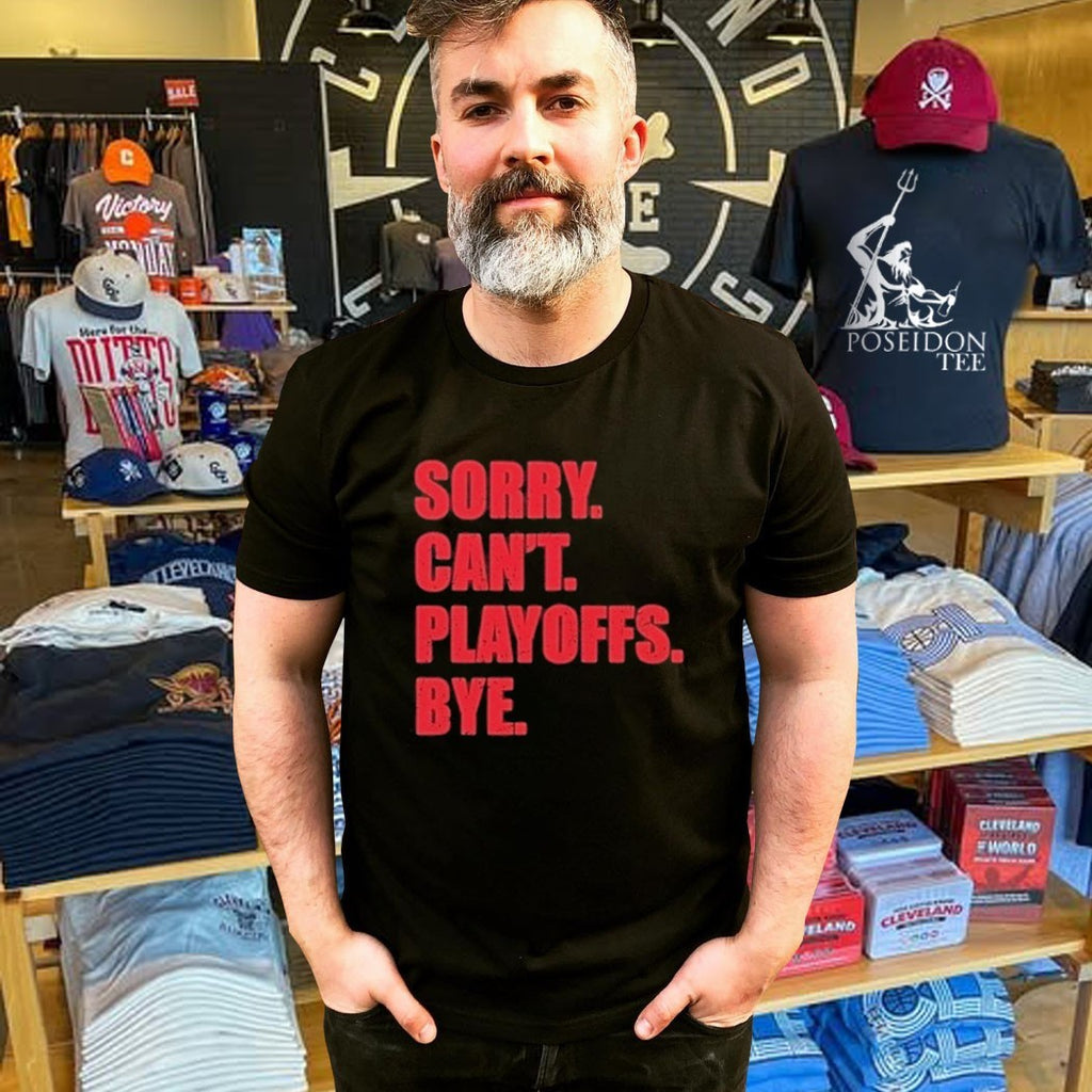 Ottawa Senators 2026 Stanley Cup Playoffs Sorry Can’t Playoffs Bye T-shirt