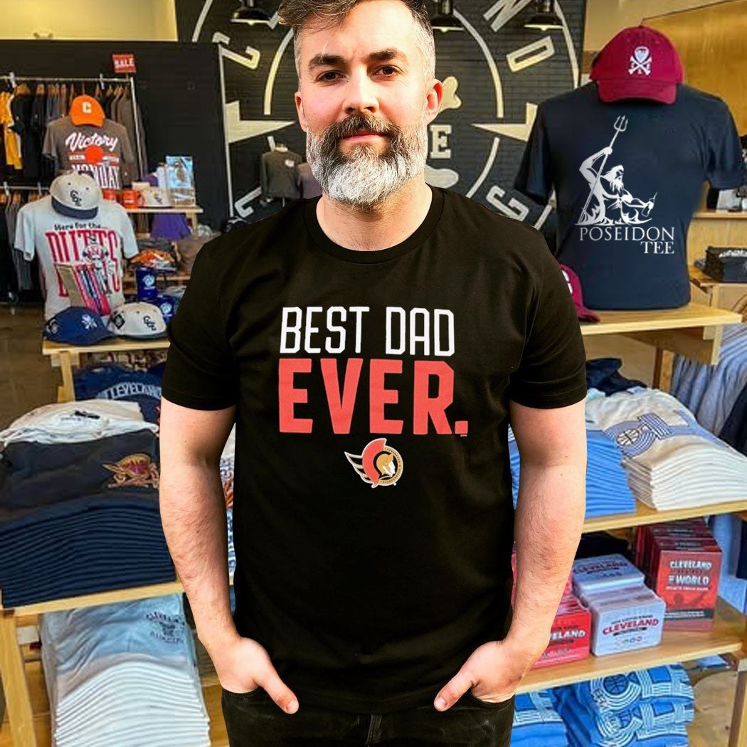 Ottawa Senators Best Dad Ever T-shirt