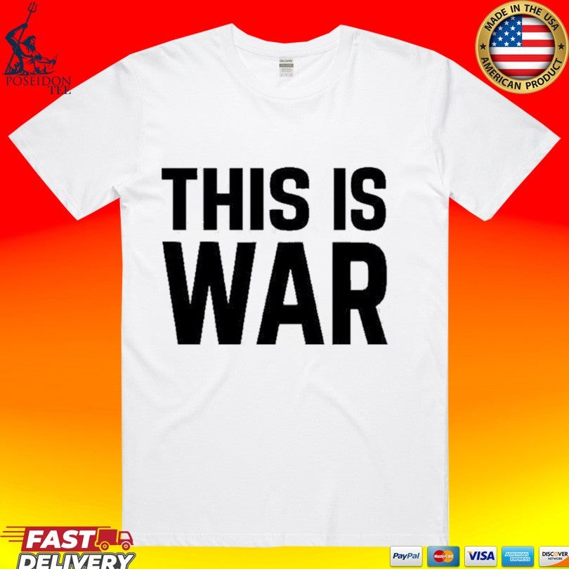 Pete Hegseth This Is War 2026 T-shirt