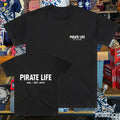 Pirate Life Est. 2014 T-shirt