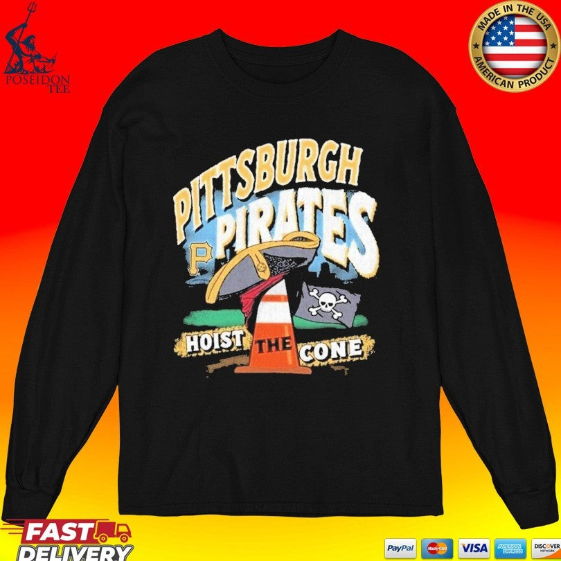 Pittsburgh Pirates ’47 Hoist The Cone Regional Franklin T-shirt