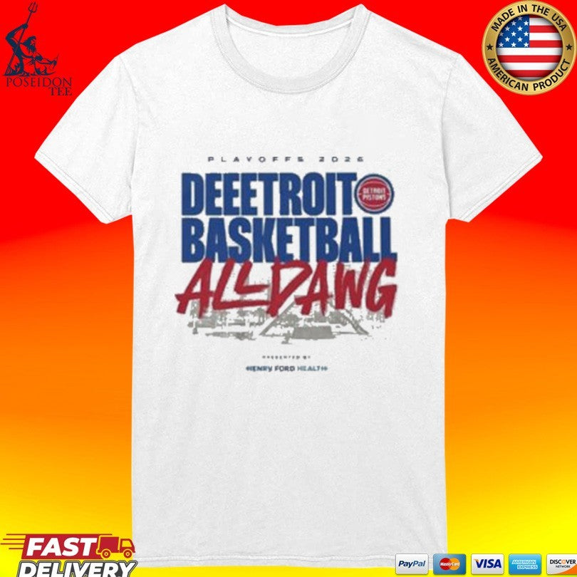 Playoffs 2026 Deeetroit Basketball All Dawg T-shirt