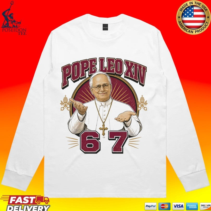 Pope Leo Xiv 6 And 7 T-shirt