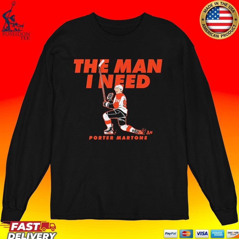 Porter Martone The Man I Need T-shirt