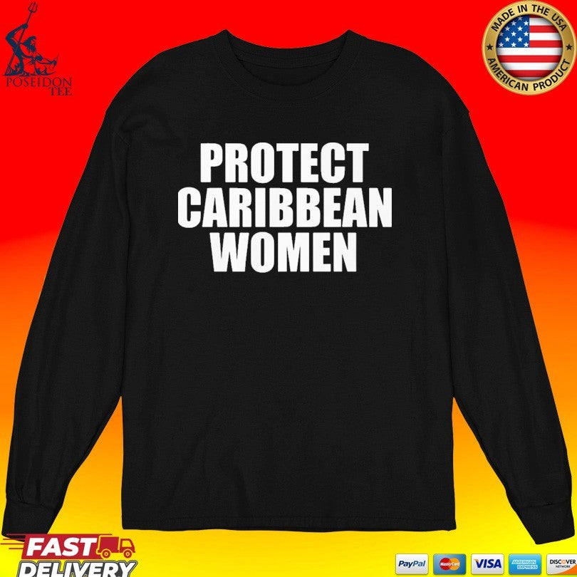 Protect Caribbean Women T-shirt