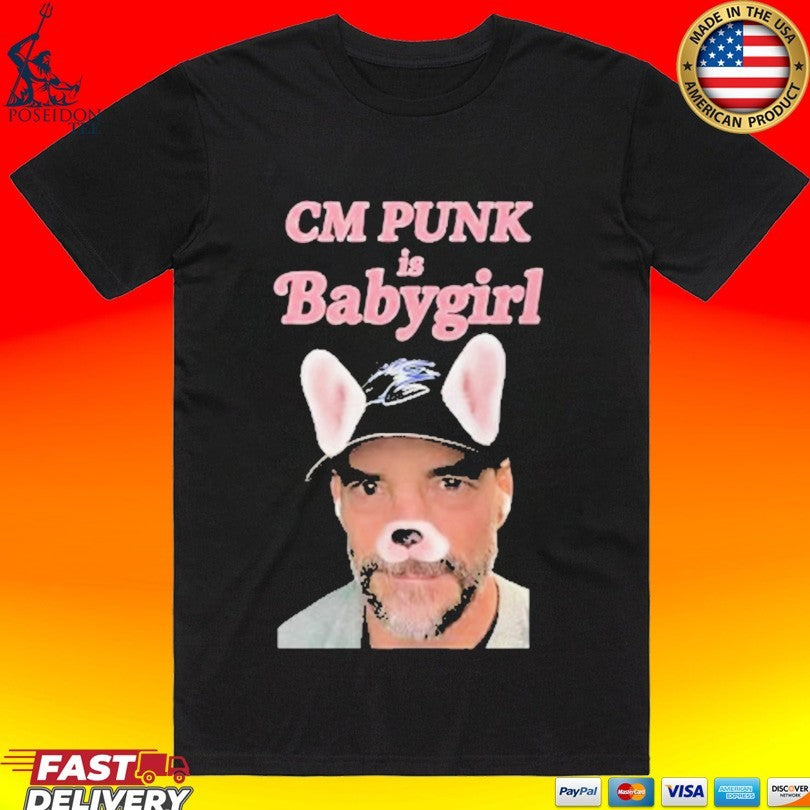 Punker Cm Punk Is Baby Girl T-shirt