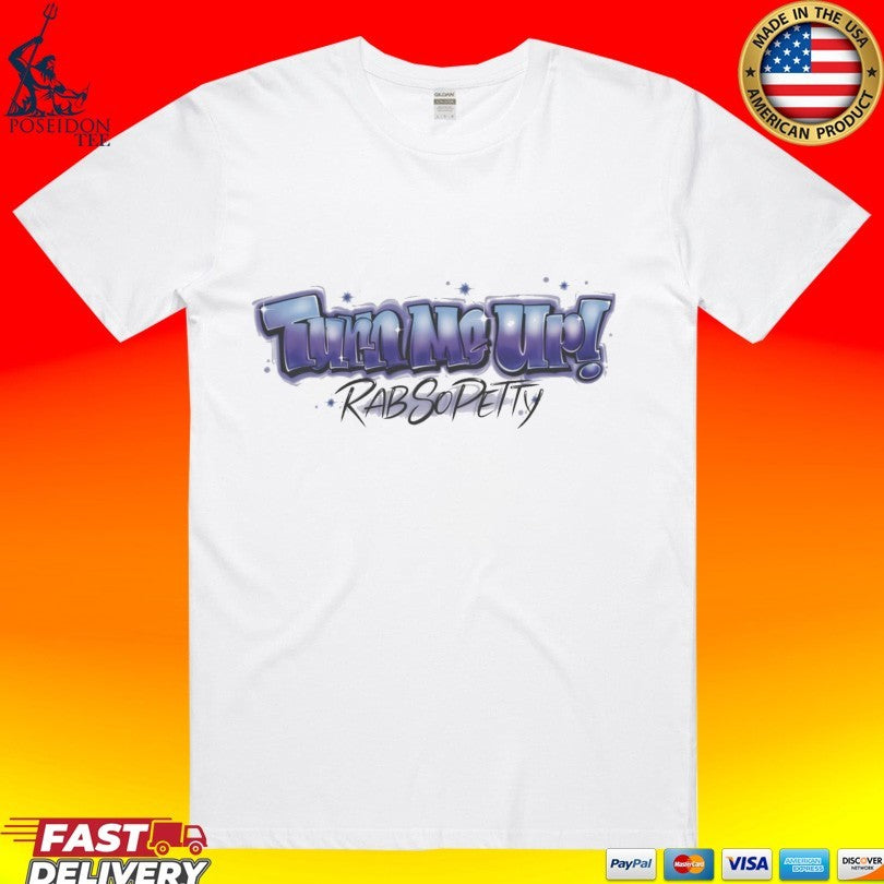 Rabsopetty Turn Me Up Airbrush T-shirt