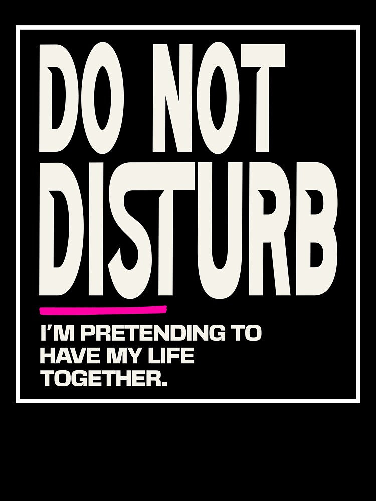 Do Not Disturb – Tired Mom Humor Tee by Per My Last Nerve Studio