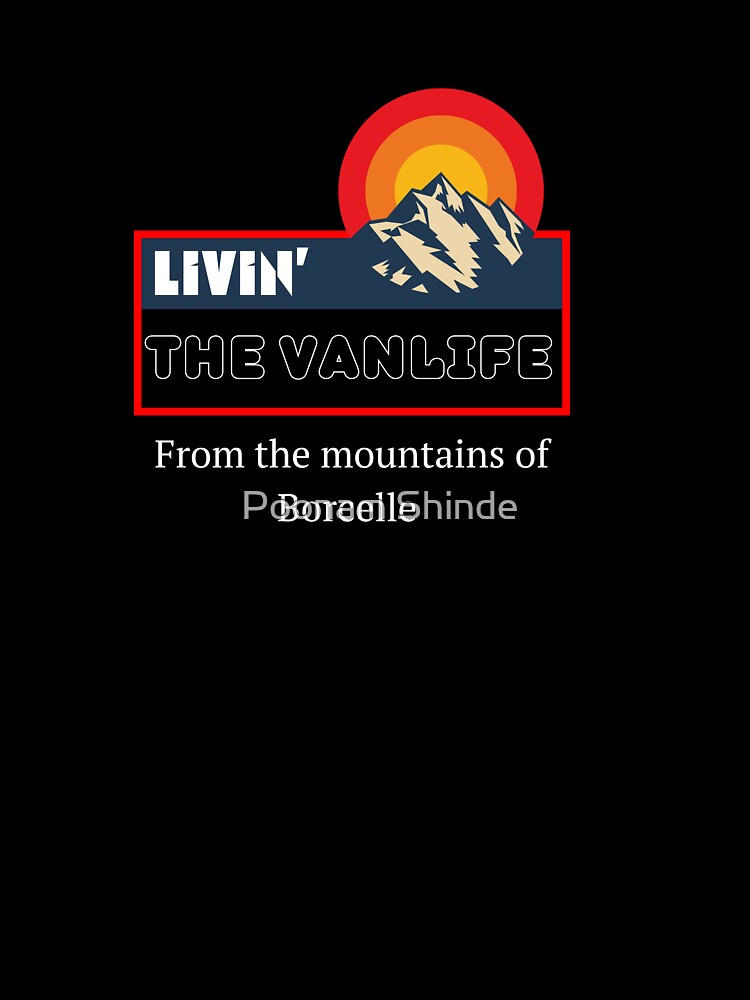 Livin the vanlife by Poonam Shinde