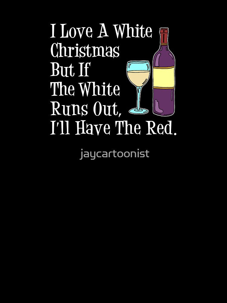 Love White Christmas White Wine Funny Cartoon by jaycartoonist