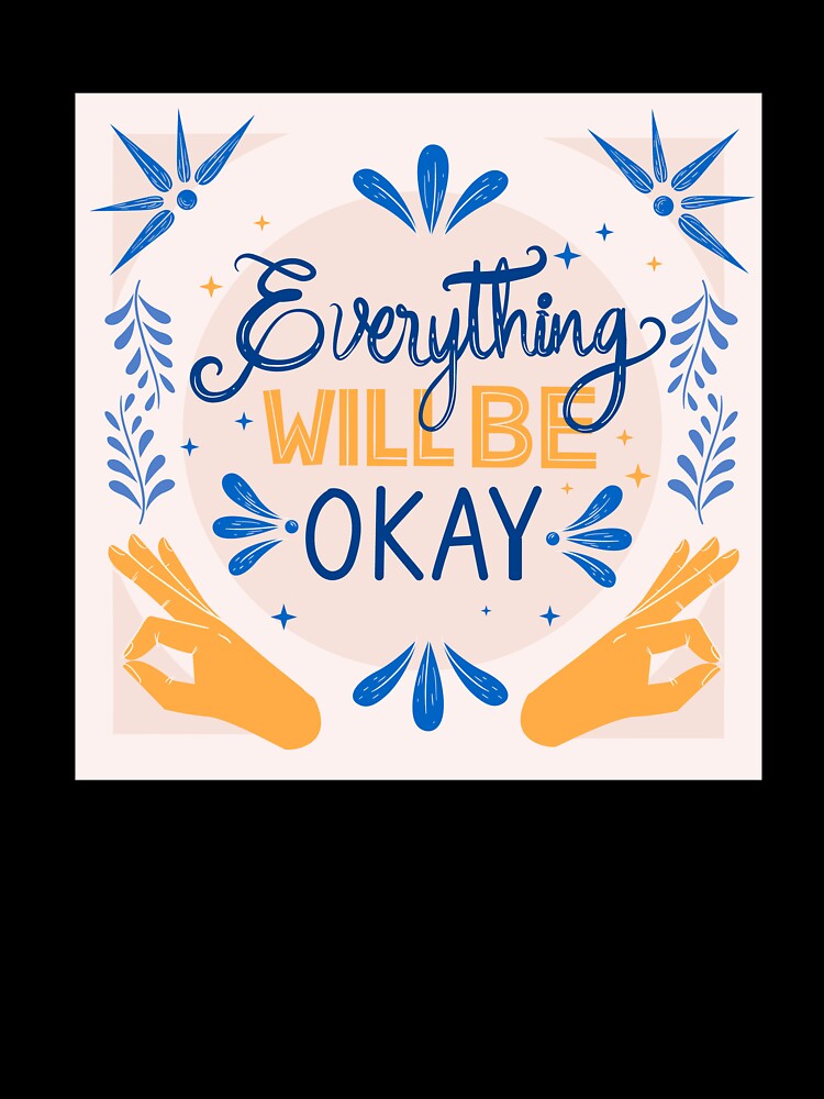 Everything will be okay by Whitneywanderer