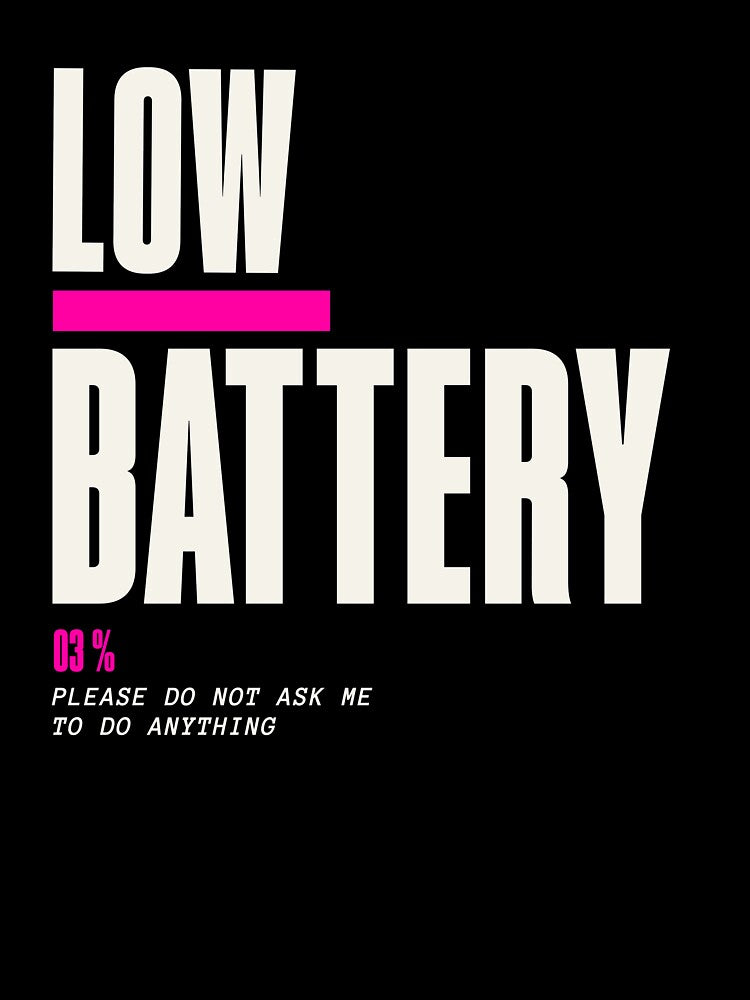 Low Battery – Exhausted Mom Life Tee by Per My Last Nerve Studio