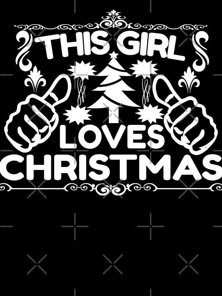 This Girls Loves Christmas Funny X-mas Sweet Santa X-mas Gifts Kids Boys Girls Men Women Essential T-Shirt by mira031128