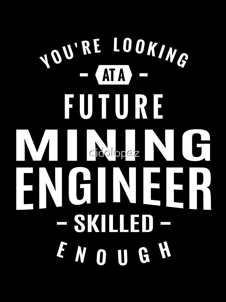Mining Engineer by cidolopez