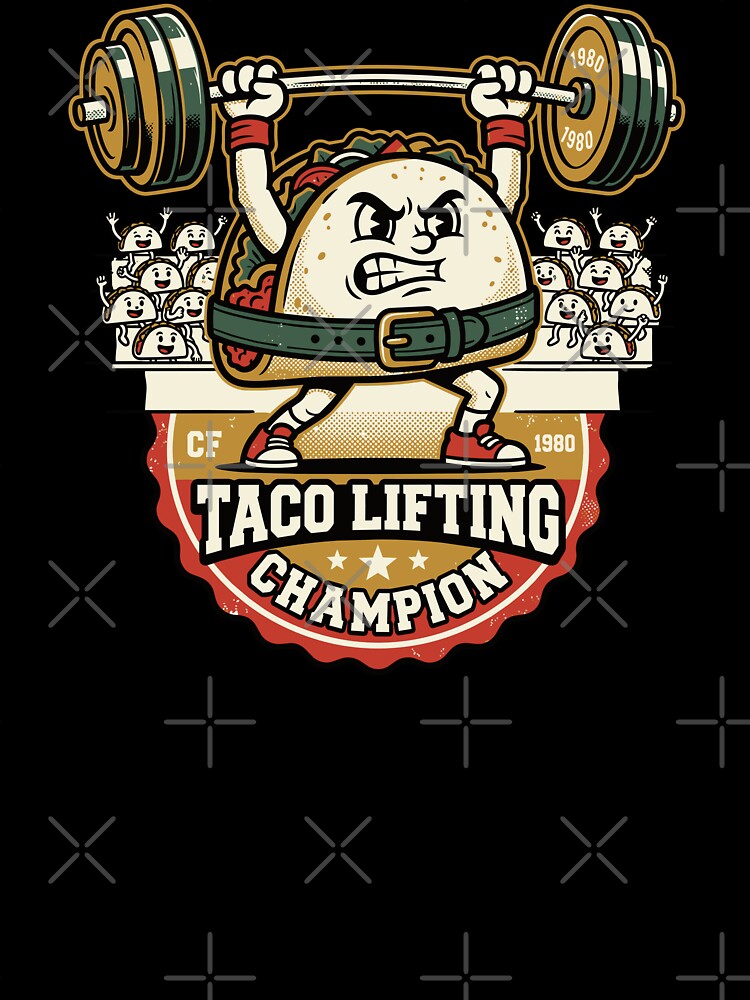 Taco Lifting Champion — Arena Edition by 1RSN