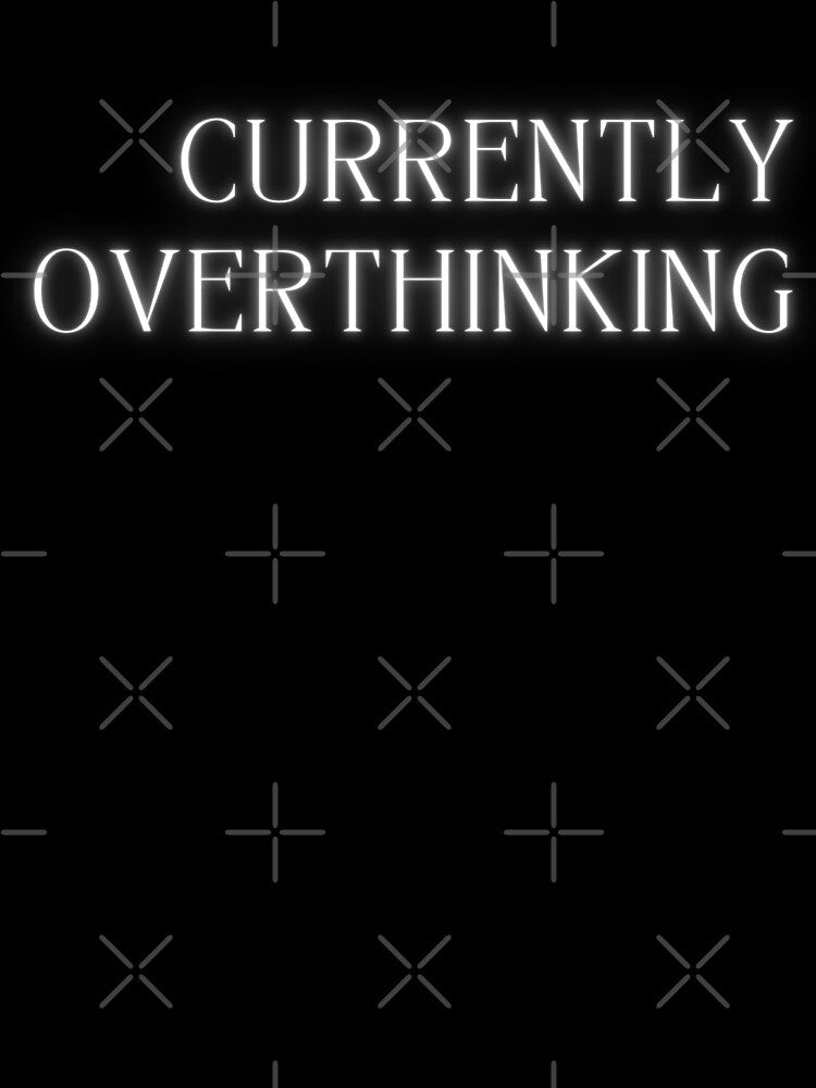 CURRENTLY OVERTHINKING - Journal by LenasVersion