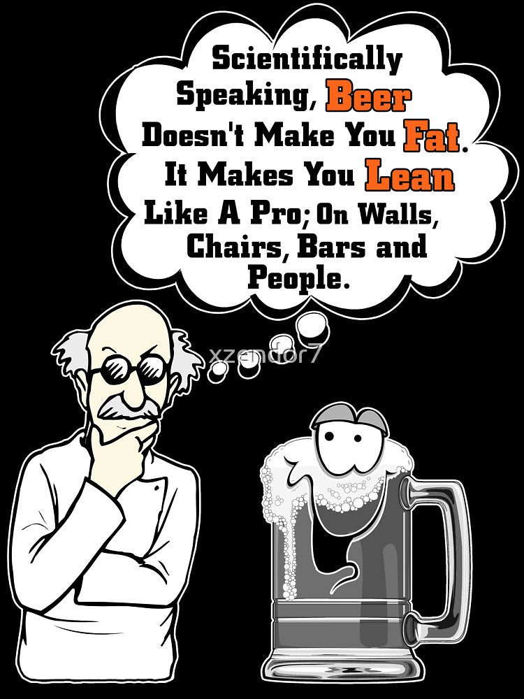 Beer Makes You Fat Scienctific Analysis by Xzendor7 Digital Art Creations