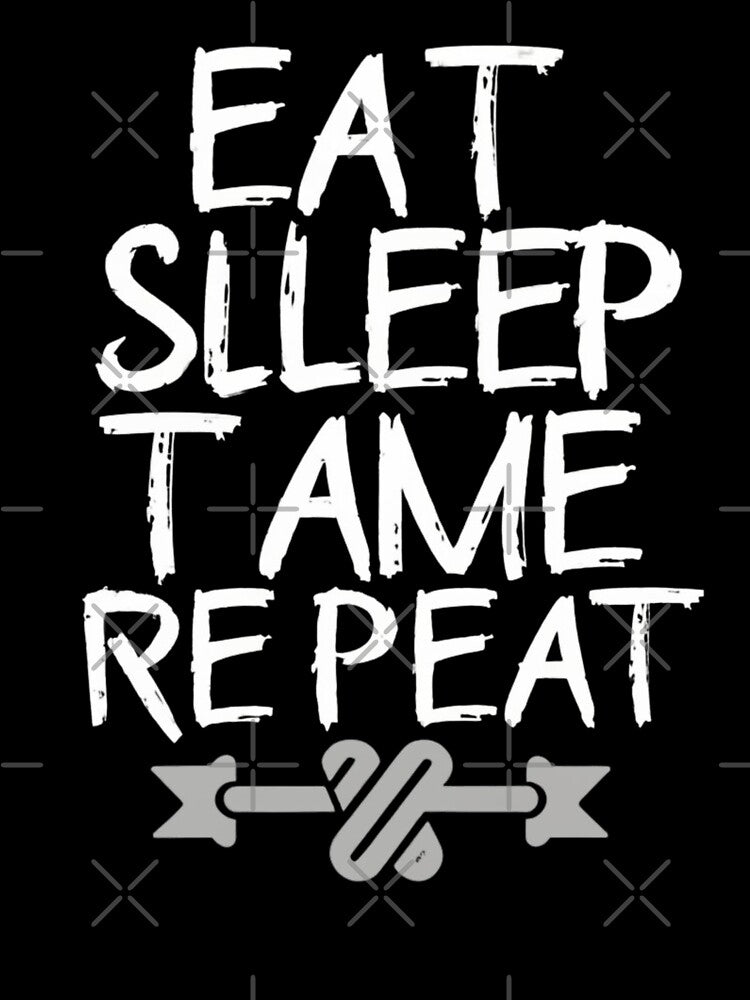eat sleep tame reapeat, sleep tame repeat by UMIARTS ⭐⭐⭐⭐⭐