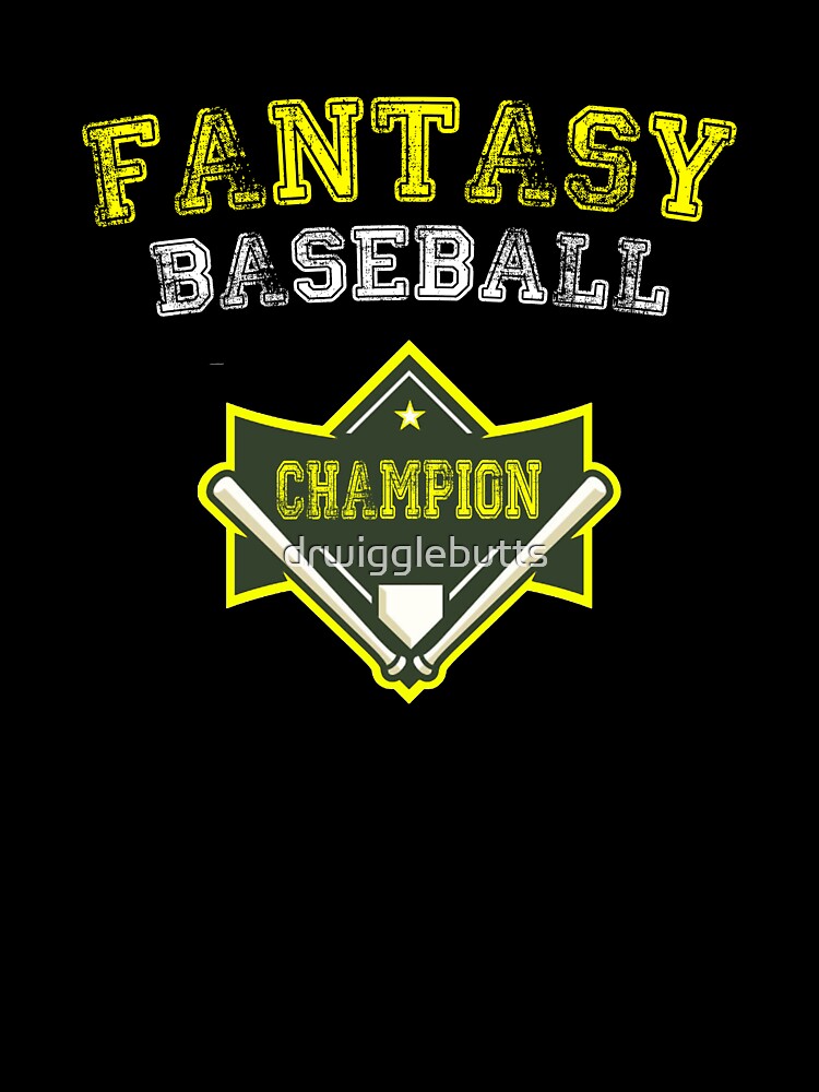 Fantasy Baseball Champion Shirt by drwigglebutts