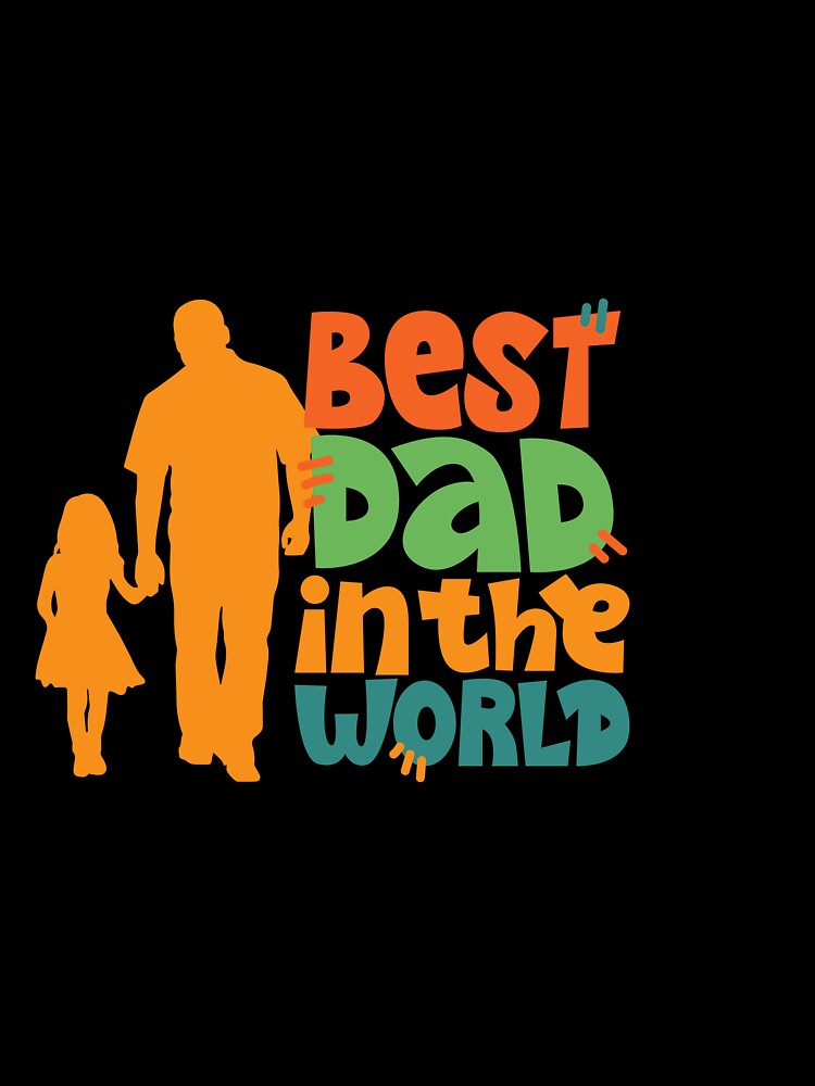 Best dad in the world by ShopExpressPR