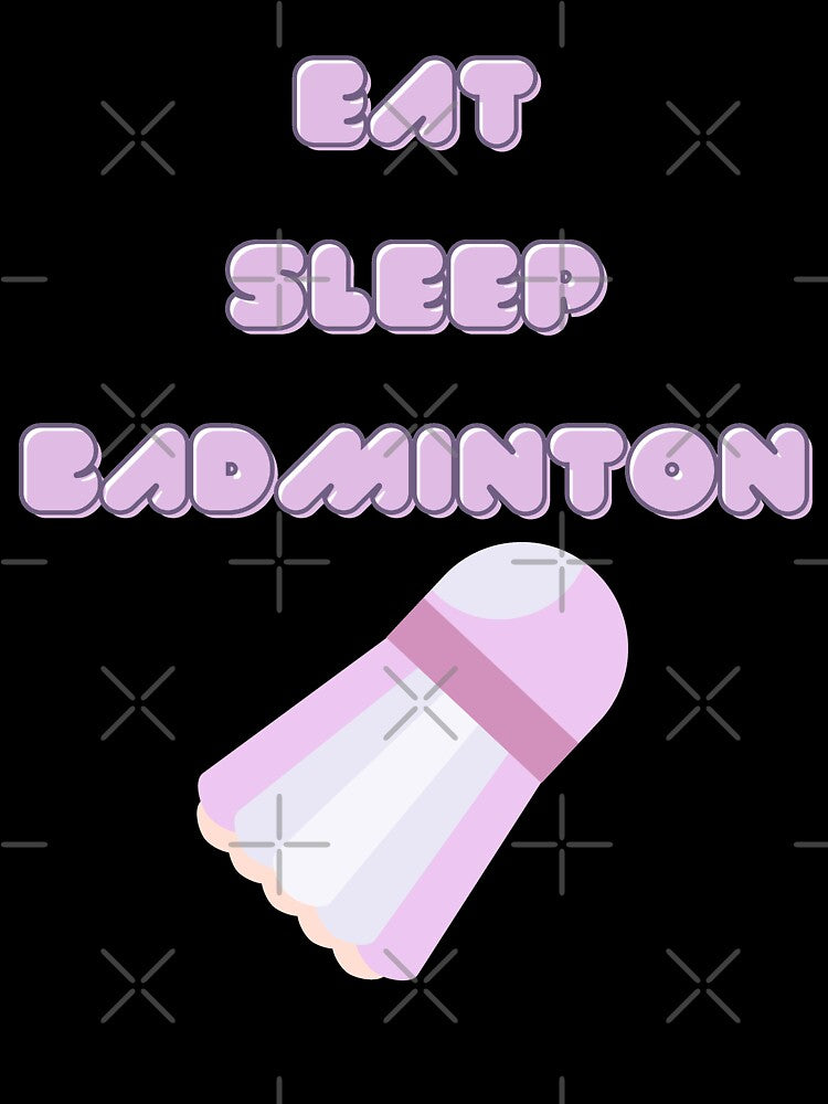 Copy of Eat Sleep Badminton Sports Lover by vibrantyy