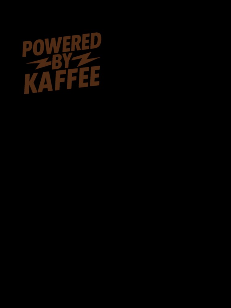 Powered by Coffee – Funny Coffee Saying by IronieKaffee
