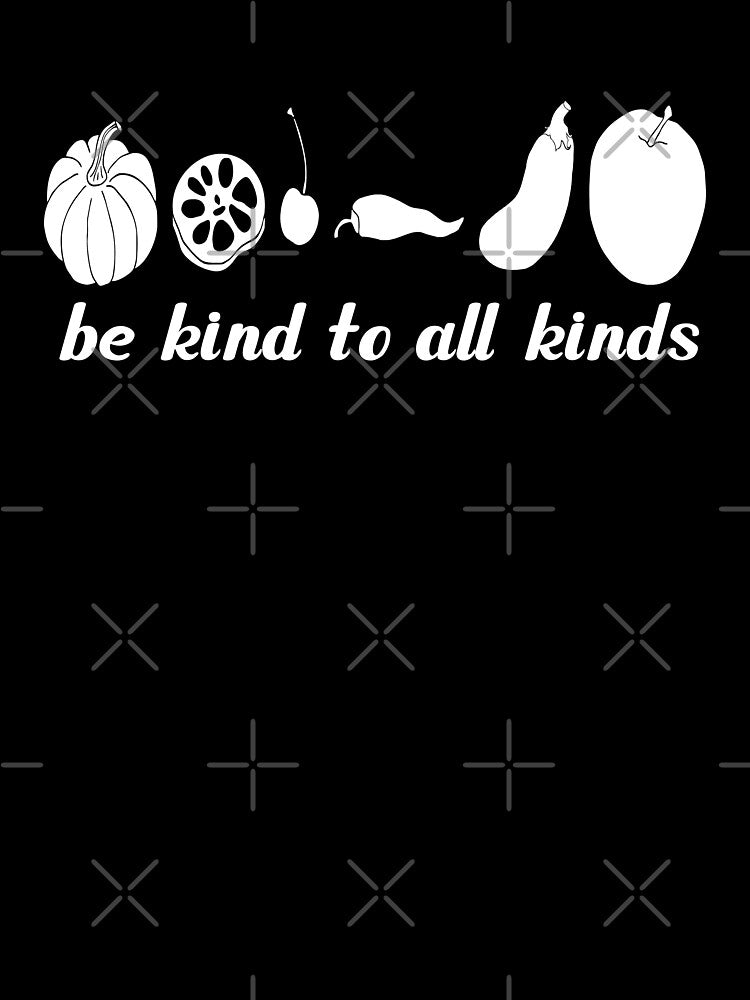 Be Kind To All Kinds. by EunsooLee