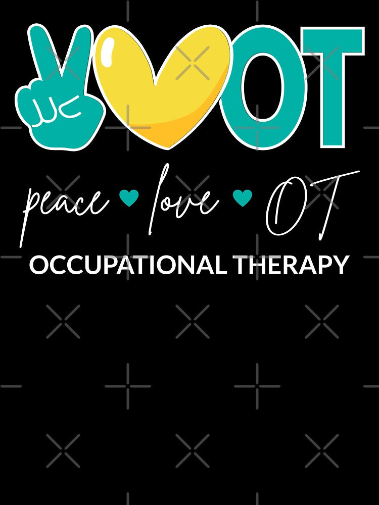 Peace Love OT II - Occupational Therapy by Lemon Pepper