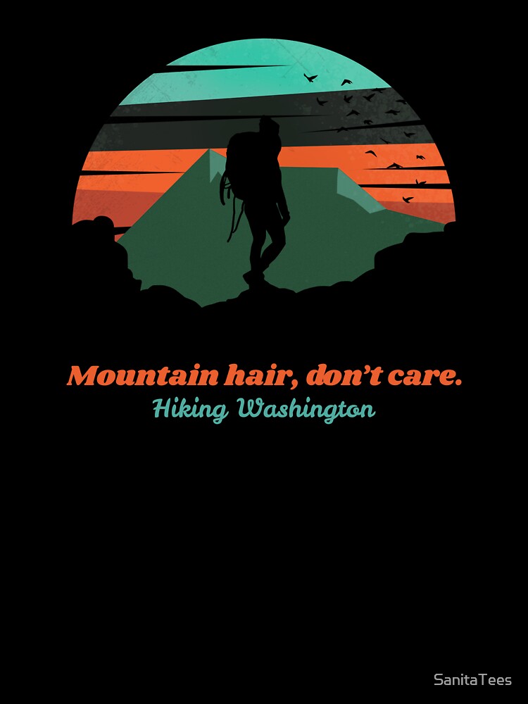 Mountain hair, don't care. Hiking Washington by Ink & Fabric