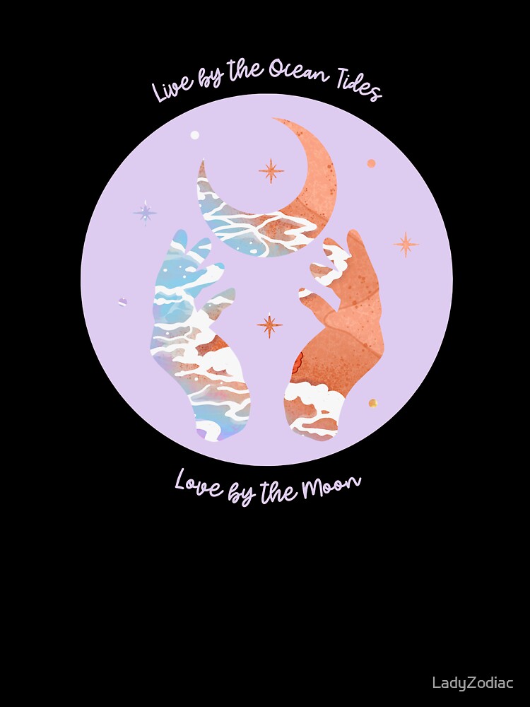 Live By The Ocean Tides, Love By The Moon by LadyZodiac