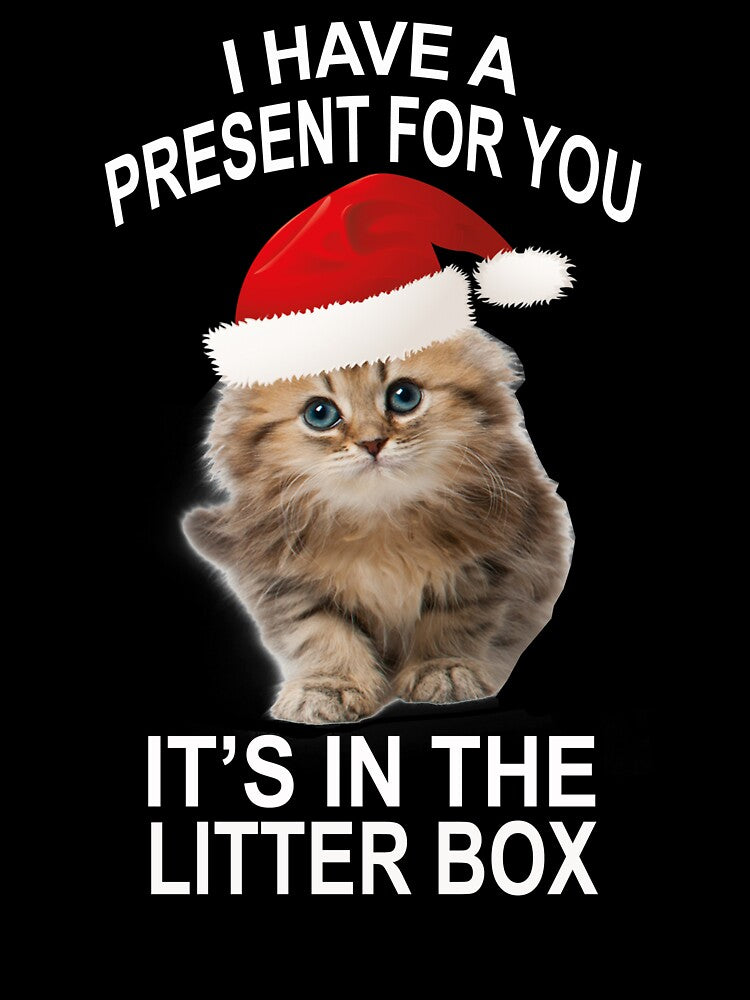 Funny Christmas Cat Your Gift Is In The Litter Box by Atteestude