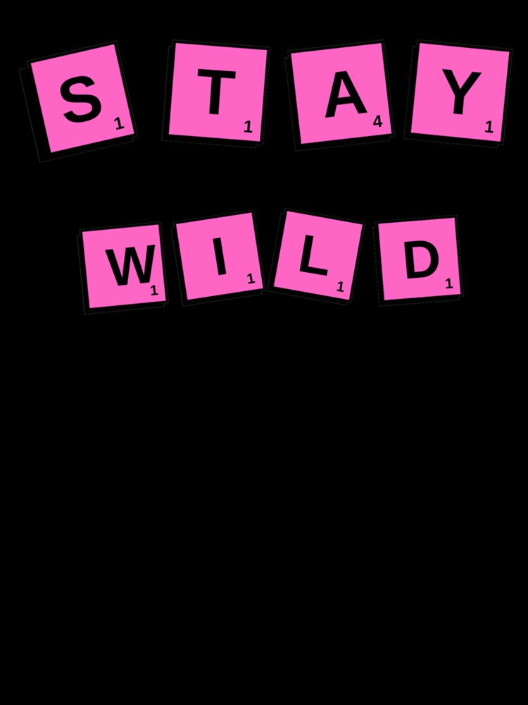 stay wild ben azelart by CelestialSageC