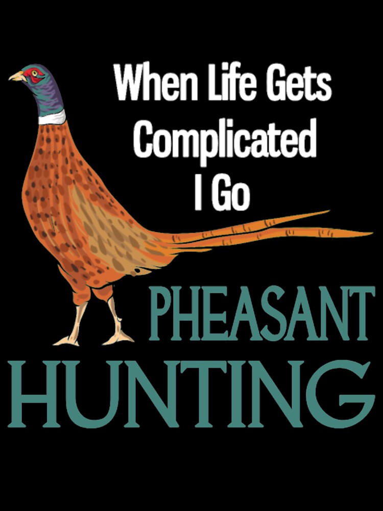 Life gets Pheasant Hunting by StarcyWol