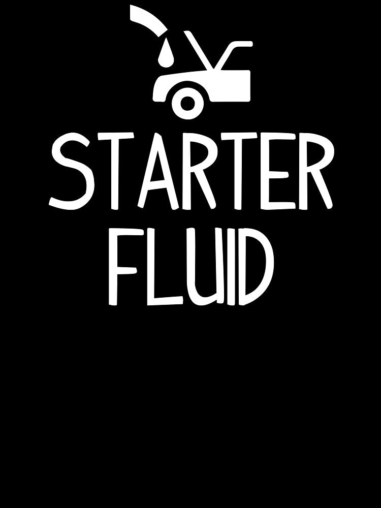 Car Mechanic Starter Fluid by SunsetGloww