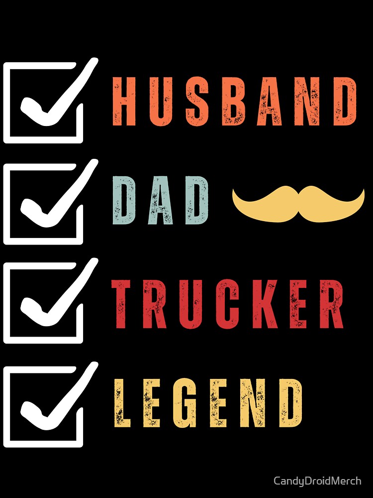 Copy of Husband Dad Trucker Legend I Drop Big Loads Funny Vintage Retro Sunset by CandyDroidMerch