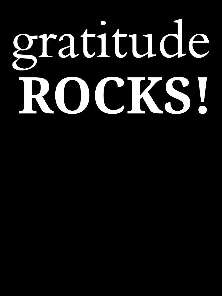 Gratitude Rocks! by debs4peace