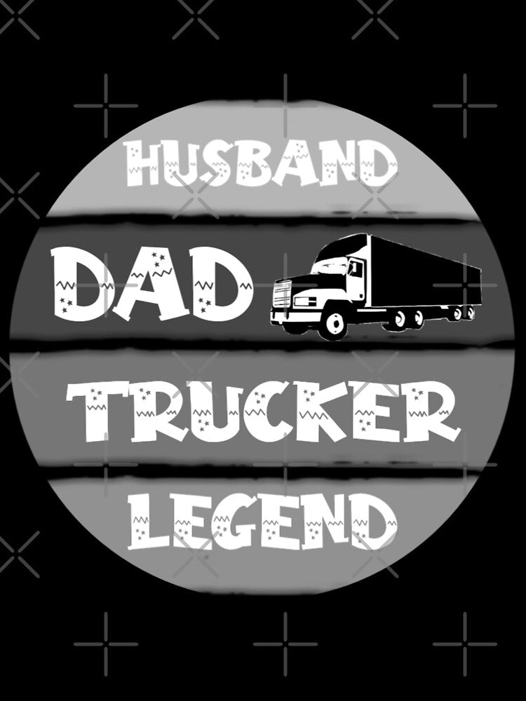 Husband Dad Trucker Legend for dad by YoussefProMax