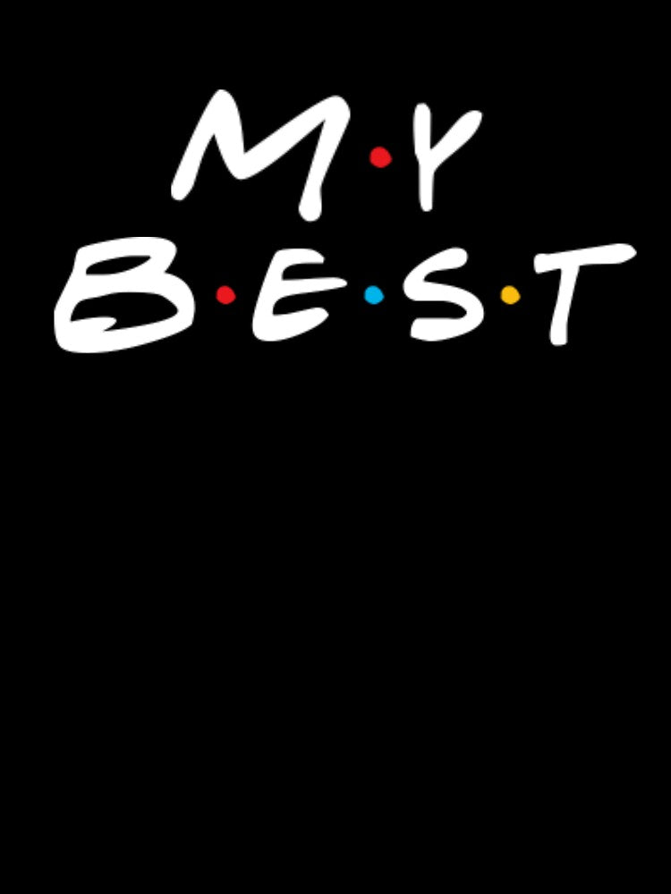 My Best Friend by Flirt-Teez